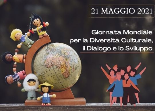 21 MAGGIO 2021 gm diversita culturale dialogo e sviluppo.jpg